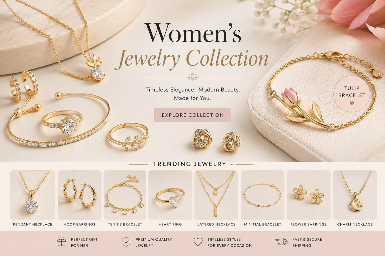 Women's Jewelry Collection featuring a tulip bracelet, gold necklaces, rings, earrings, and trending fashion jewelry for women.